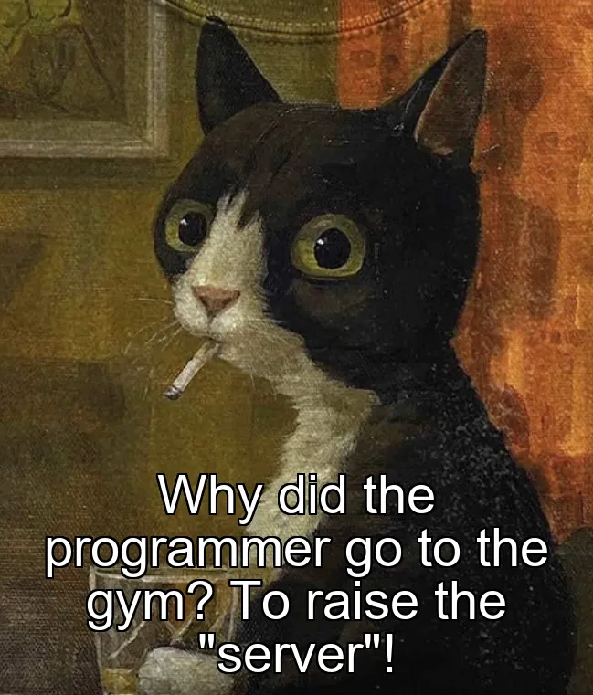 Why did the programmer go to the gym? To raise the "server"!